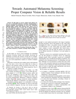 Towards Automated Melanoma Screening: Proper Computer Vision & Reliable
  Results