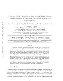 A Discrete Firefly Algorithm to Solve a Rich Vehicle Routing Problem
  Modelling a Newspaper Distribution System with Recycling Policy