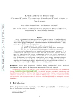 Kernel Distribution Embeddings: Universal Kernels, Characteristic
  Kernels and Kernel Metrics on Distributions