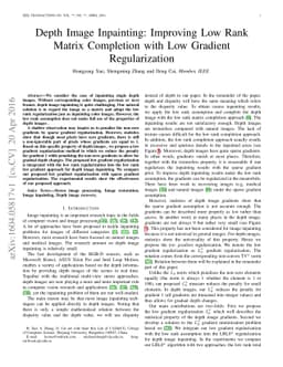 Depth Image Inpainting: Improving Low Rank Matrix Completion with Low
  Gradient Regularization