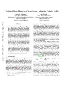 Trading-Off Cost of Deployment Versus Accuracy in Learning Predictive
  Models