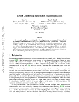 Graph Clustering Bandits for Recommendation