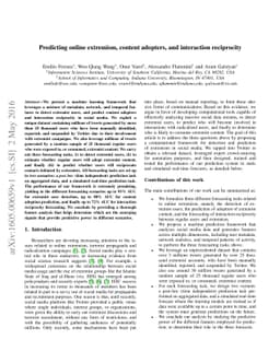 Predicting online extremism, content adopters, and interaction
  reciprocity