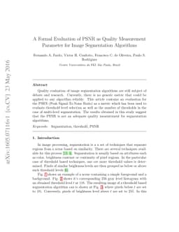 A Formal Evaluation of PSNR as Quality Measurement Parameter for Image
  Segmentation Algorithms