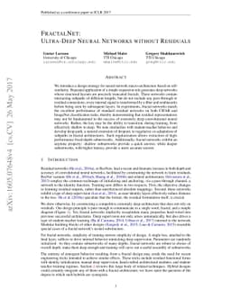 FractalNet: Ultra-Deep Neural Networks without Residuals