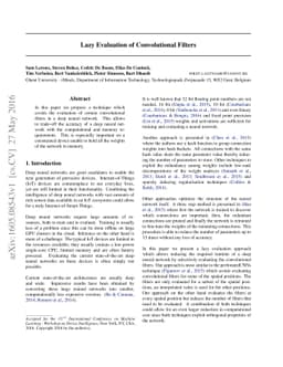 Lazy Evaluation of Convolutional Filters