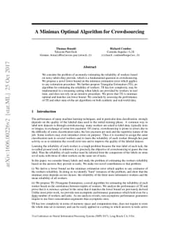 A Minimax Optimal Algorithm for Crowdsourcing