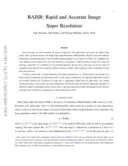 RAISR: Rapid and Accurate Image Super Resolution