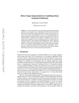 Better Image Segmentation by Exploiting Dense Semantic Predictions