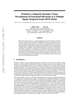 Predictive Coding for Dynamic Vision : Development of Functional
  Hierarchy in a Multiple Spatio-Temporal Scales RNN Model