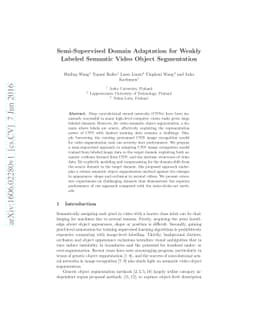 Semi-Supervised Domain Adaptation for Weakly Labeled Semantic Video
  Object Segmentation