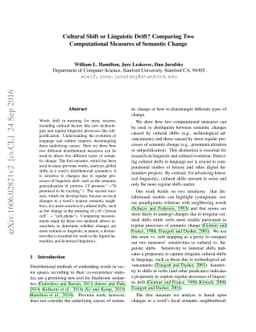 Cultural Shift or Linguistic Drift? Comparing Two Computational Measures
  of Semantic Change