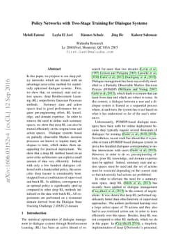 Policy Networks with Two-Stage Training for Dialogue Systems