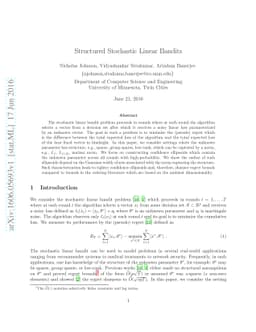Structured Stochastic Linear Bandits