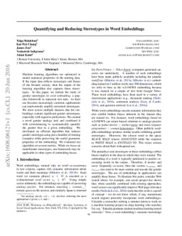Quantifying and Reducing Stereotypes in Word Embeddings