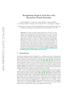 Recognizing Surgical Activities with Recurrent Neural Networks