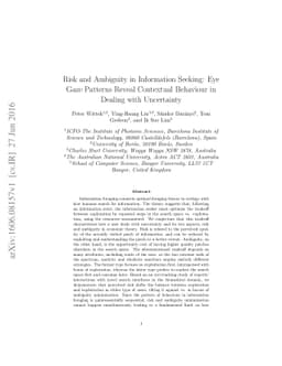 Risk and Ambiguity in Information Seeking: Eye Gaze Patterns Reveal
  Contextual Behaviour in Dealing with Uncertainty