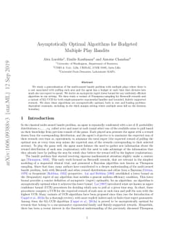 Asymptotically Optimal Algorithms for Budgeted Multiple Play Bandits