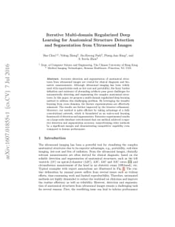 Iterative Multi-domain Regularized Deep Learning for Anatomical
  Structure Detection and Segmentation from Ultrasound Images