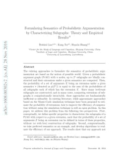 Formulating Semantics of Probabilistic Argumentation by Characterizing
  Subgraphs: Theory and Empirical Results