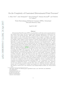 On the Complexity of Constrained Determinantal Point Processes