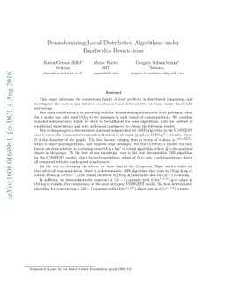 Derandomizing Local Distributed Algorithms under Bandwidth Restrictions