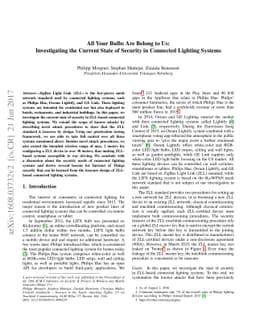 All Your Bulbs Are Belong to Us: Investigating the Current State of
  Security in Connected Lighting Systems