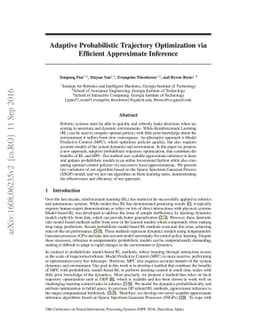 Adaptive Probabilistic Trajectory Optimization via Efficient Approximate
  Inference