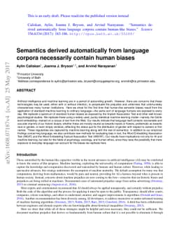 Semantics derived automatically from language corpora contain human-like
  biases