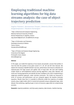 Employing traditional machine learning algorithms for big data streams
  analysis: the case of object trajectory prediction