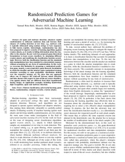 Randomized Prediction Games for Adversarial Machine Learning