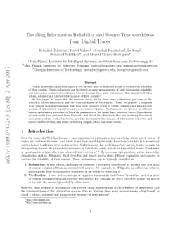 Distilling Information Reliability and Source Trustworthiness from
  Digital Traces