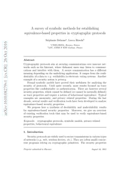 A survey of symbolic methods for establishing equivalence-based
  properties in cryptographic protocols