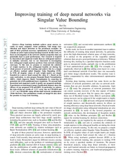 Improving training of deep neural networks via Singular Value Bounding