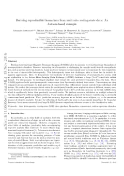 Deriving reproducible biomarkers from multi-site resting-state data: An
  Autism-based example