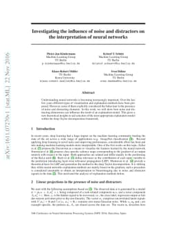 Investigating the influence of noise and distractors on the
  interpretation of neural networks