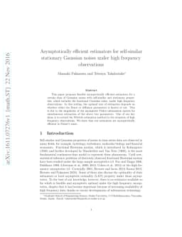Asymptotically efficient estimators for self-similar stationary Gaussian
  noises under high frequency observations