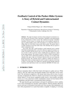 Feedback Control of the Pusher-Slider System: A Story of Hybrid and
  Underactuated Contact Dynamics