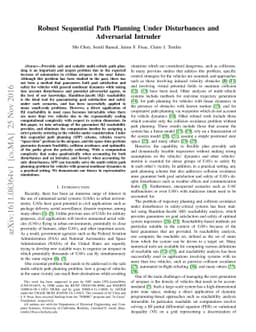 Robust Sequential Path Planning Under Disturbances and Adversarial
  Intruder