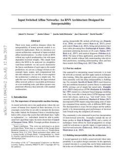Input Switched Affine Networks: An RNN Architecture Designed for
  Interpretability