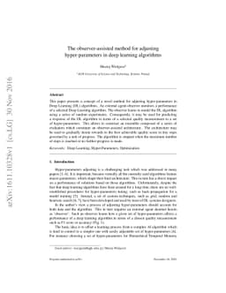 The observer-assisted method for adjusting hyper-parameters in deep
  learning algorithms