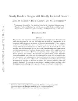 Nearly Random Designs with Greatly Improved Balance