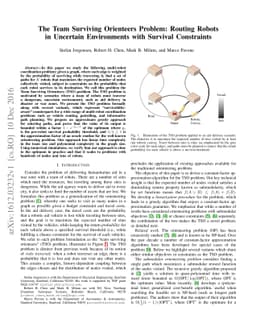 The Team Surviving Orienteers Problem: Routing Robots in Uncertain
  Environments with Survival Constraints