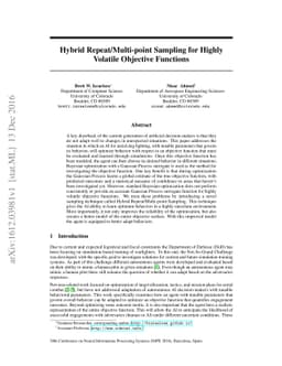 Hybrid Repeat/Multi-point Sampling for Highly Volatile Objective
  Functions