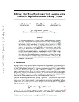 Efficient Distributed Semi-Supervised Learning using Stochastic
  Regularization over Affinity Graphs