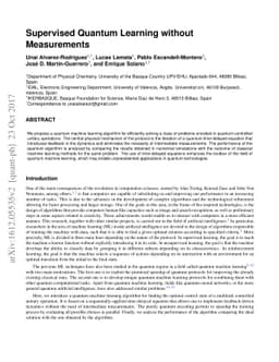 Supervised Quantum Learning without Measurements