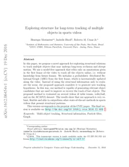 Exploring Structure for Long-Term Tracking of Multiple Objects in Sports
  Videos