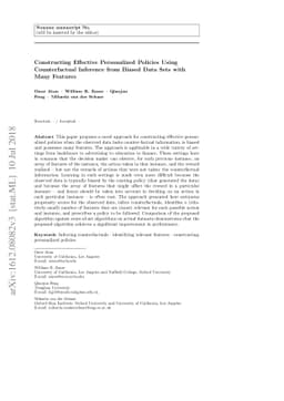 Constructing Effective Personalized Policies Using Counterfactual
  Inference from Biased Data Sets with Many Features