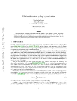 Efficient iterative policy optimization