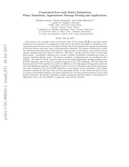 Constrained Low-rank Matrix Estimation: Phase Transitions, Approximate
  Message Passing and Applications